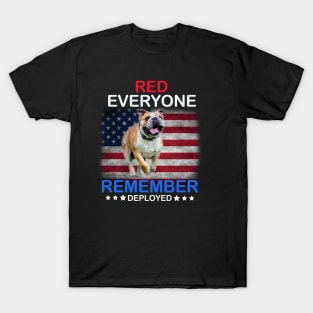Red everyone remember deployed T-Shirt